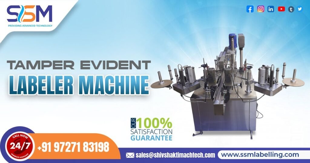 Tamper Evident Labeler Machine
