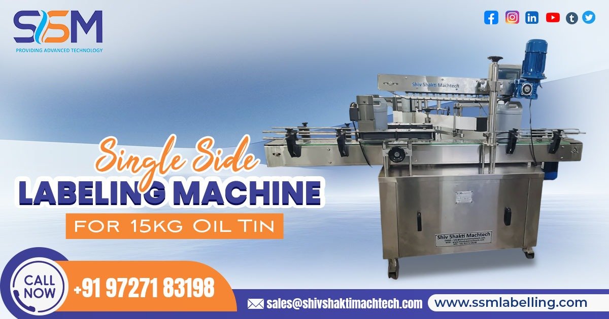 Single Side Labeling Machine for 15kg Oil Tin