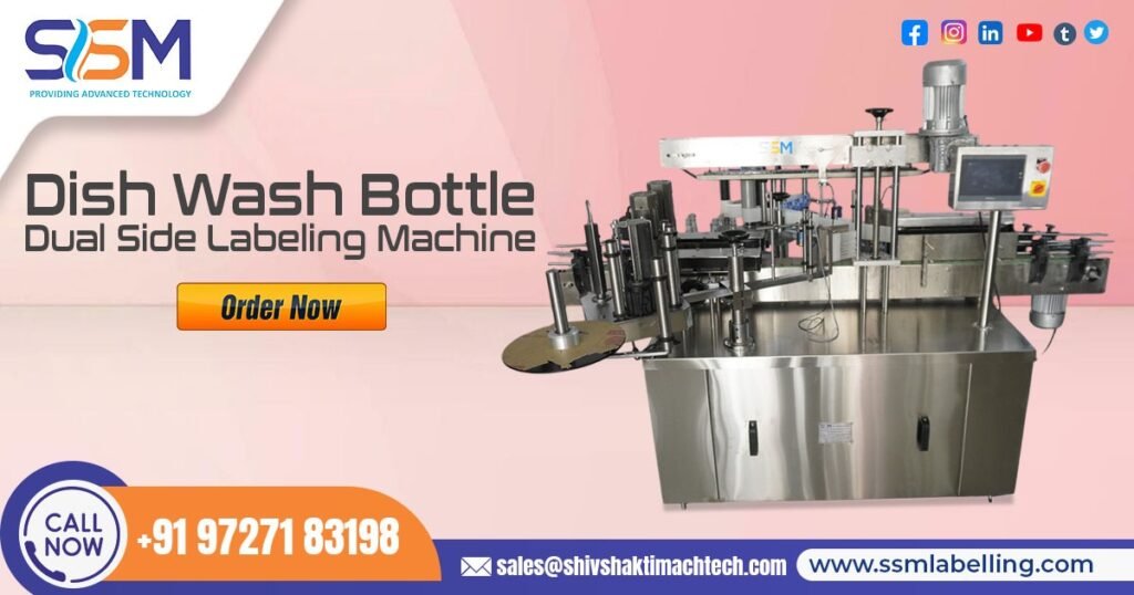 Dish Wash Bottle Dual Side Labeling Machine