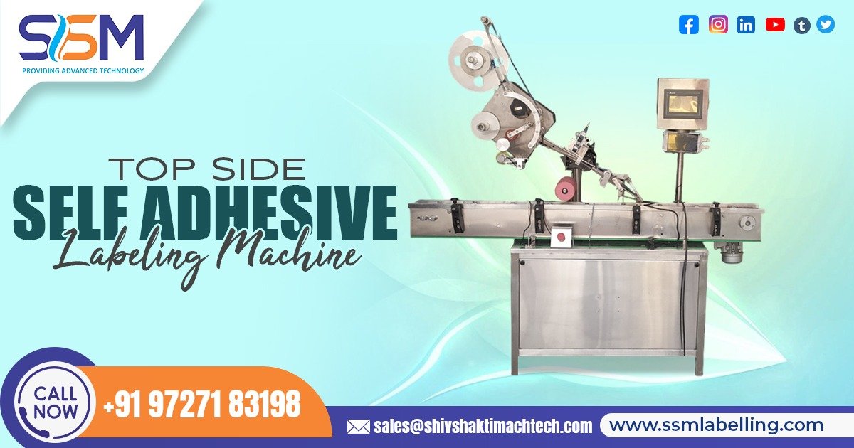 Top Side Self Adhesive Labeling Machine