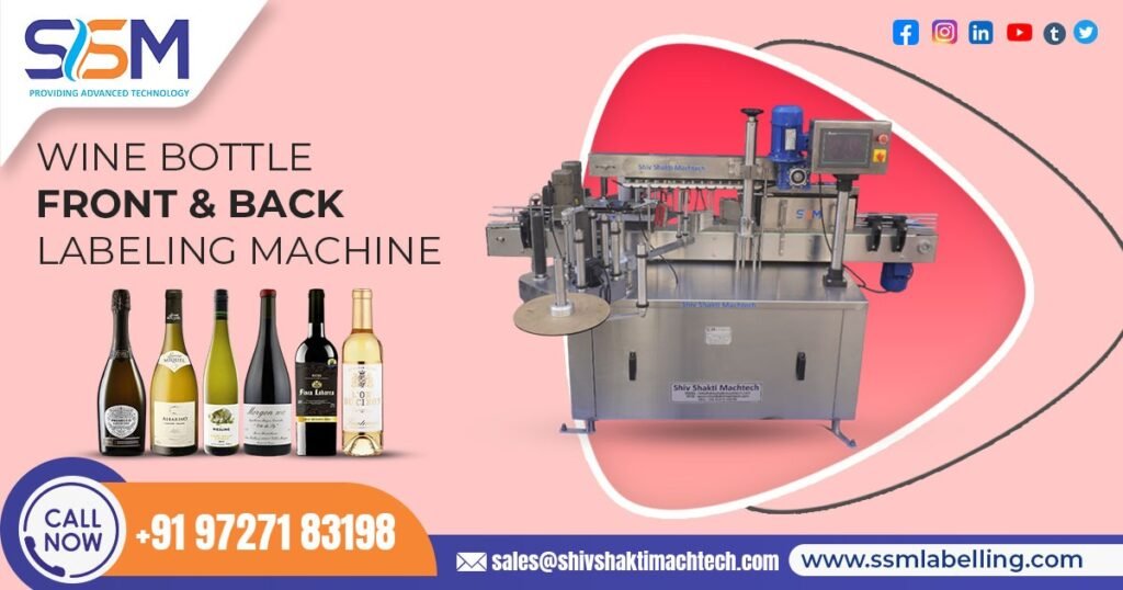 Wine Bottle Front and Back Labeling Machine