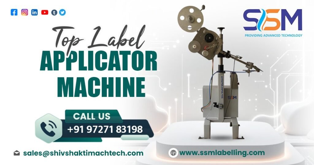 Top Label Applicator Machine