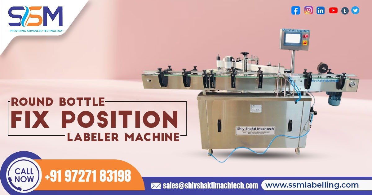 Round Bottle Fix Position Labeler Machine in Africa