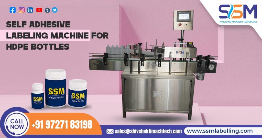 Self Adhesive Labelling Machine for HDPE Bottles in in South Africa