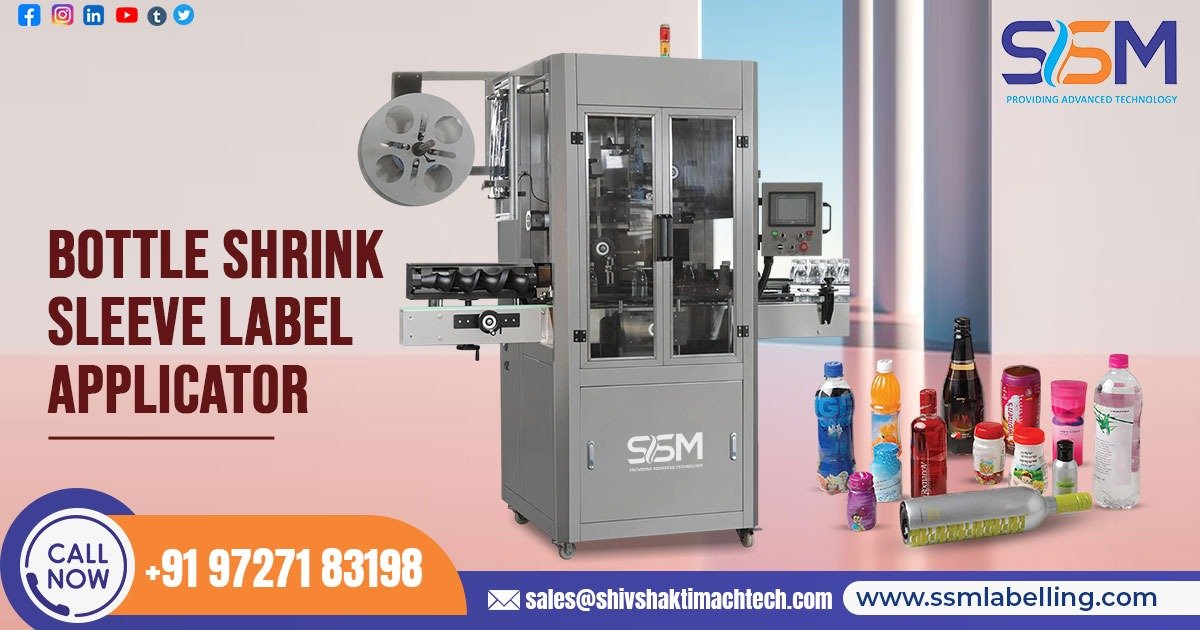 Bottle Shrink Sleeve Label Applicator in Dubai