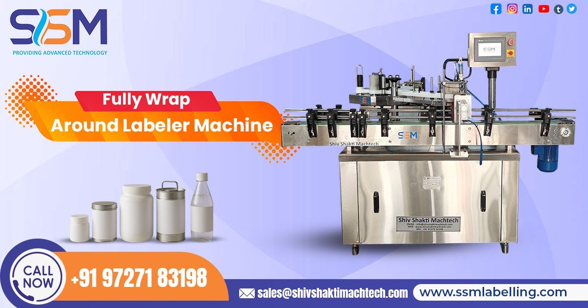 Fully Wrap Around Labeler Machine in Dubai