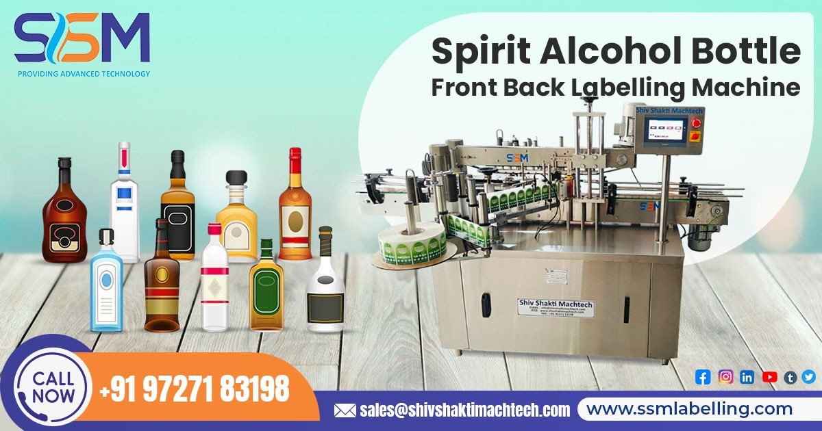 Spirit Alcohol Bottle Front Back Labelling Machine in Dubai