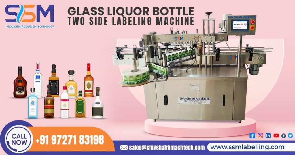 Glass Liquor Bottle Two Side Labeling Machine in Dubai