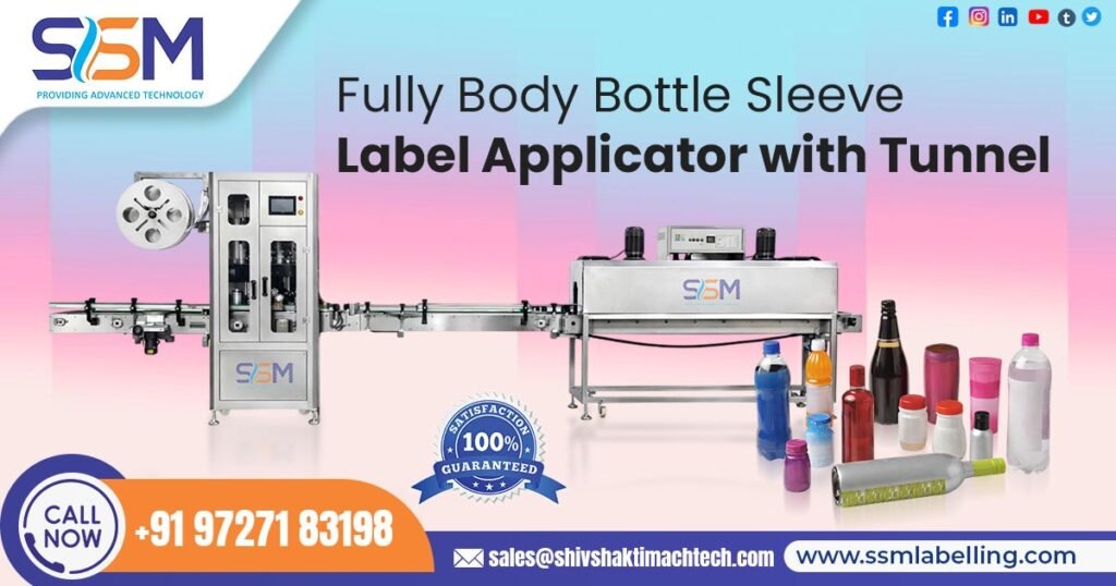 Fully Body Bottle Sleeve Label Applicator with Tunnel