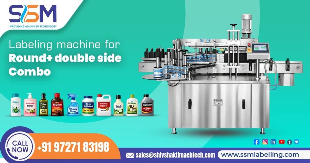 Round and Double Side Combo Labelling Machine