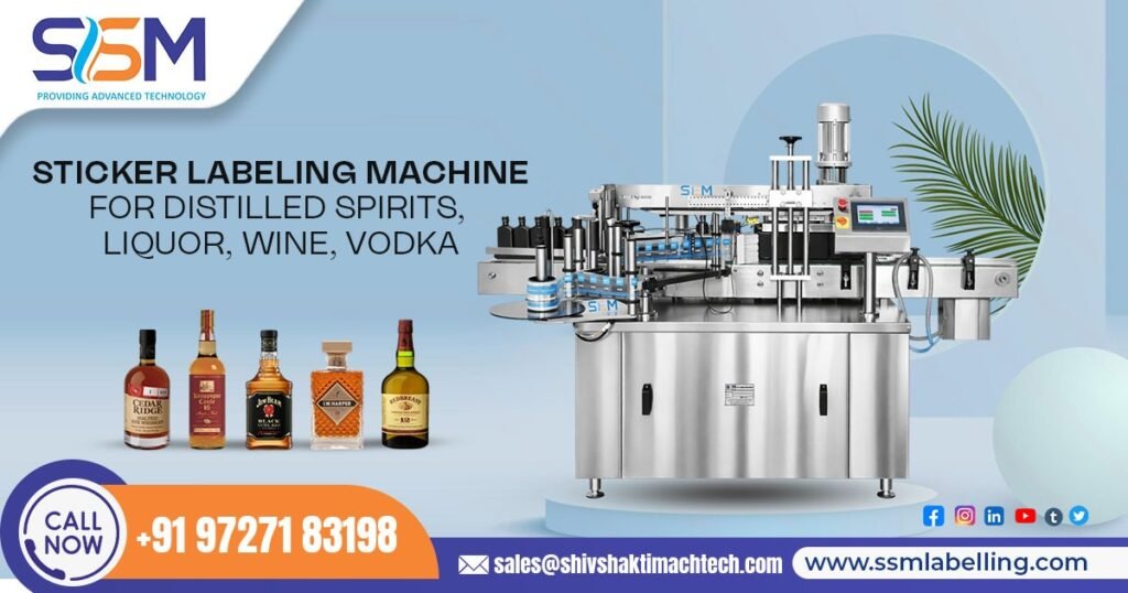 Sticker Labelling Machine for Distilled Spirits, Liquor, Wine, Vodka