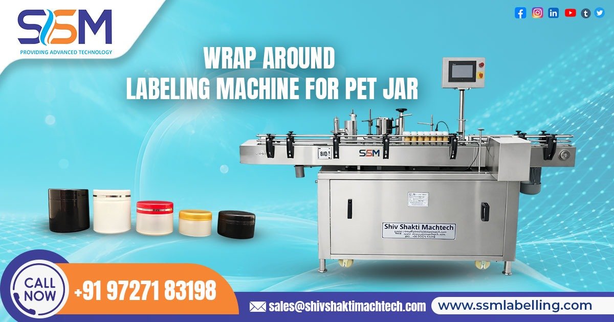 Wrap Around Labeling Machine for Pet Jar