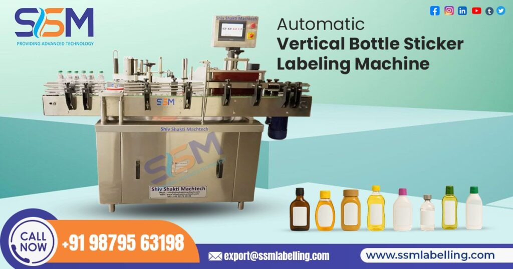 Manufacturer of Automatic Vertical Bottle Sticker Labelling Machine
